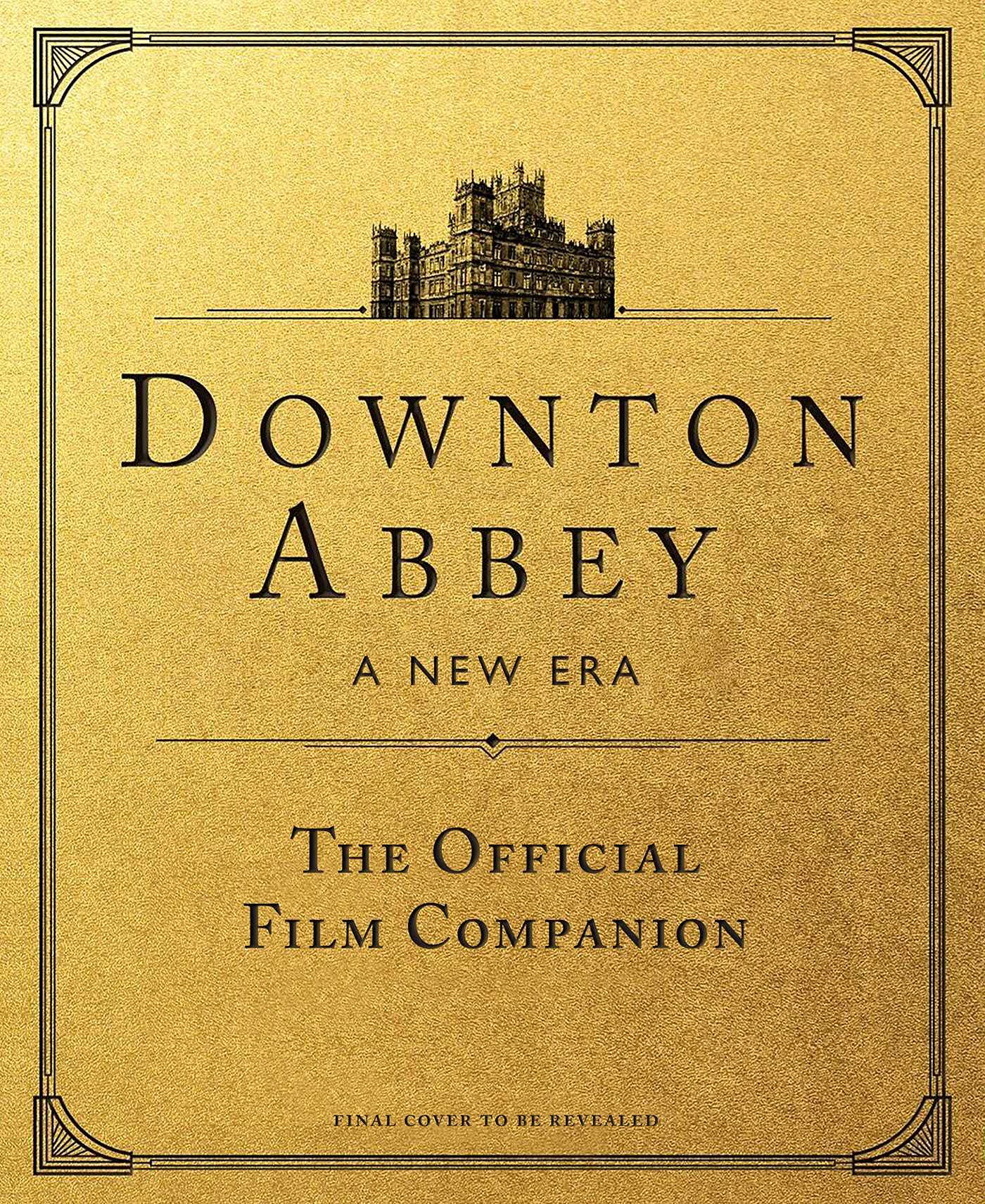 Discover Weldon Owens' book, Downton Abbey: A New Age: The Official Cinematic Companion, now available for pre-order on Amazon. Official book covers are coming soon.