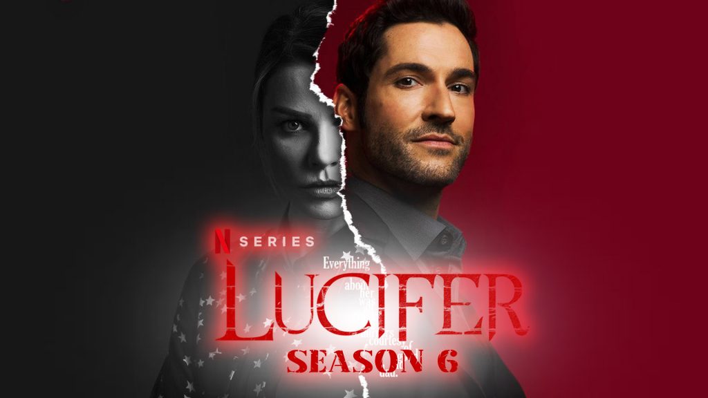 Lucifer Season 6 Recent Updates and Everything You Need to Know